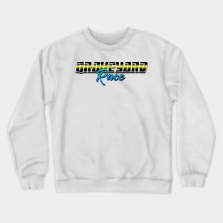 Graveyard Race Crewneck Sweatshirt